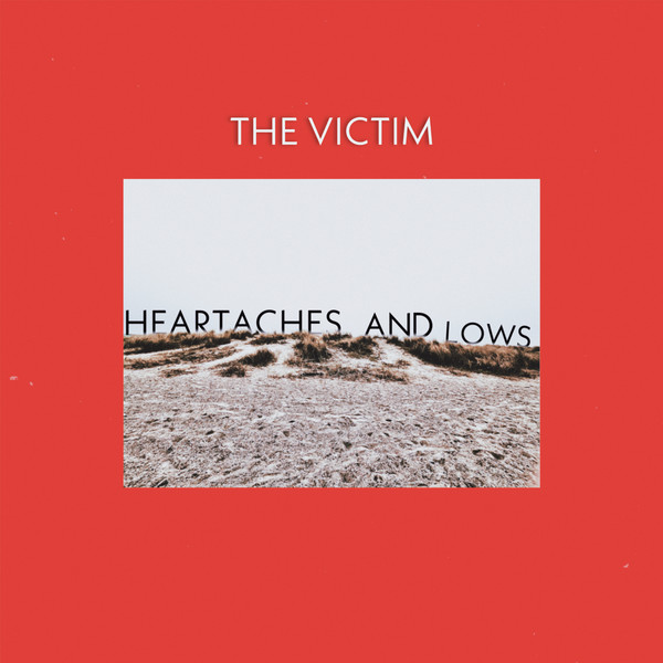 Heartaches and Lows