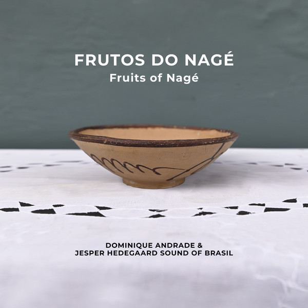 Fruits of Nagé