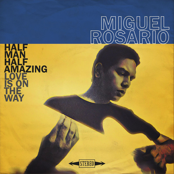 Half Man, Half Amazing / Love Is On The Way - cover