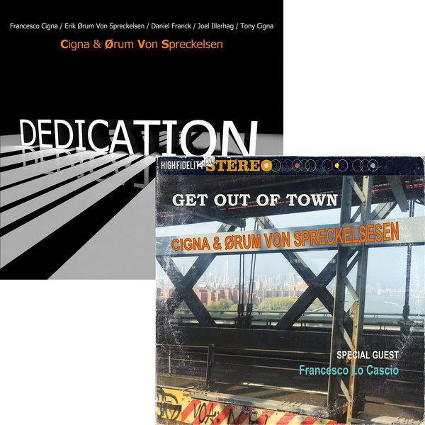 Sampak bestående af "Get Out of Town" + "Dedication".