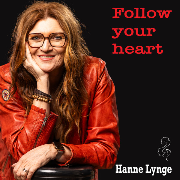 Follow Your Heart