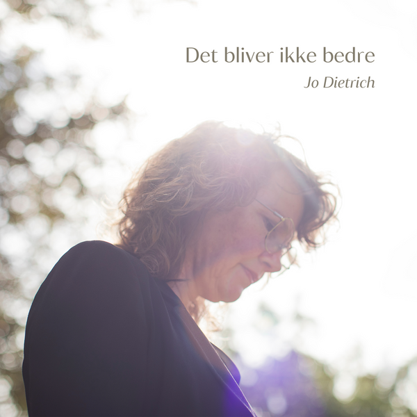 Det bliver ikke bedre