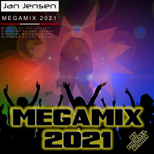 Megamix 2021 - Michael Blohm Megamix