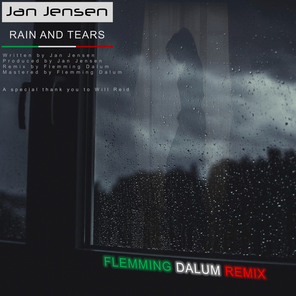 Rain and Tears - Flemming Dalum Remix
